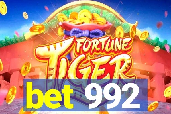 bet 992